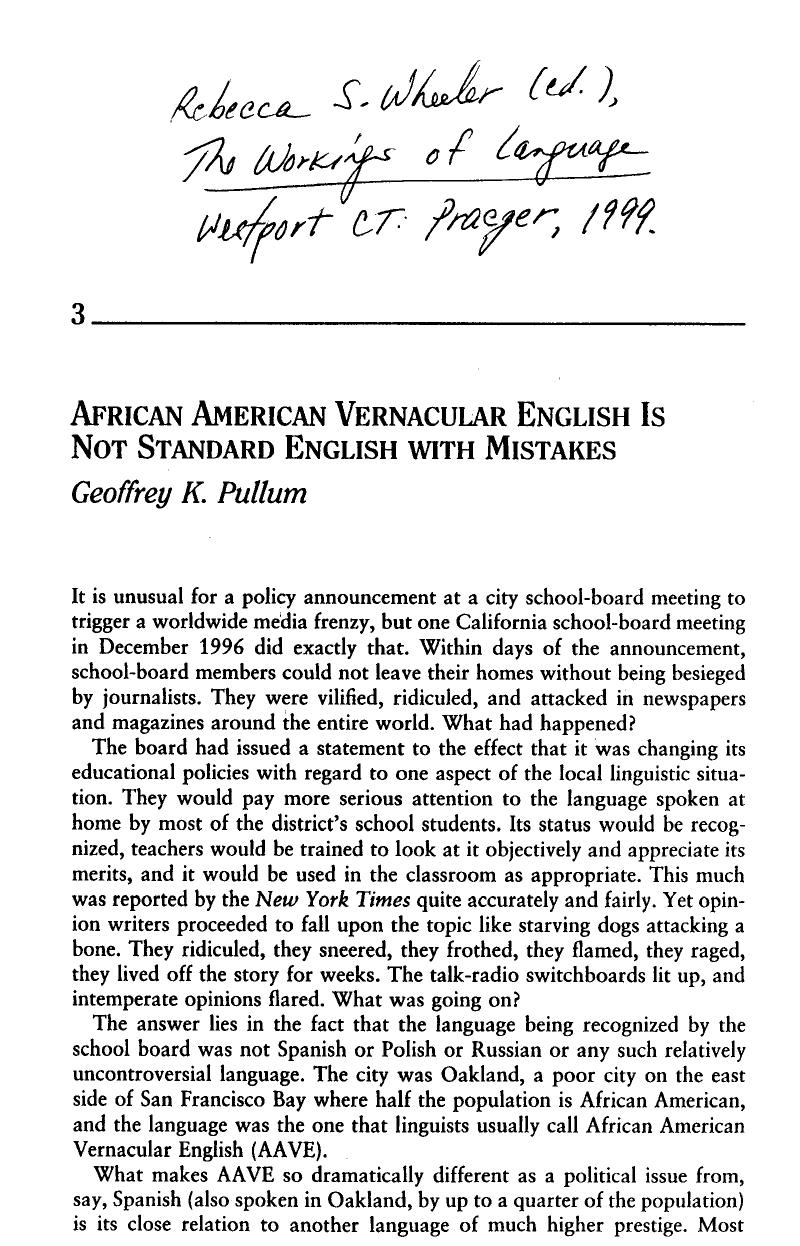 African American Vernacular English is not Standard English with mistakes