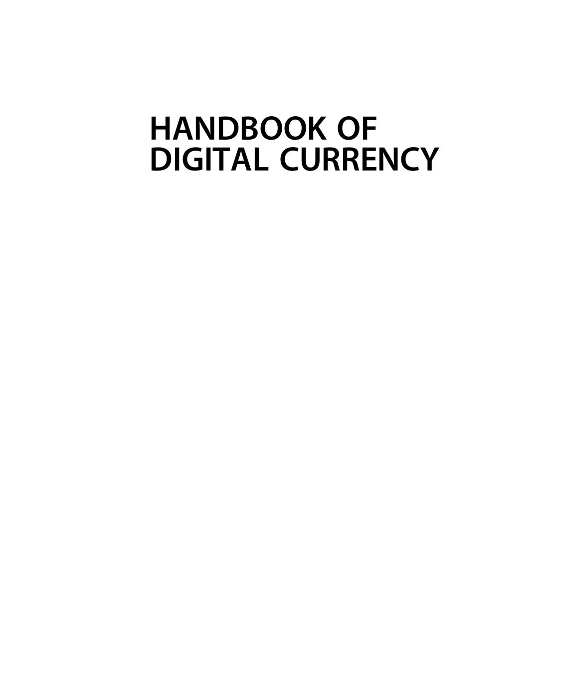 Handbook of Digital Currency