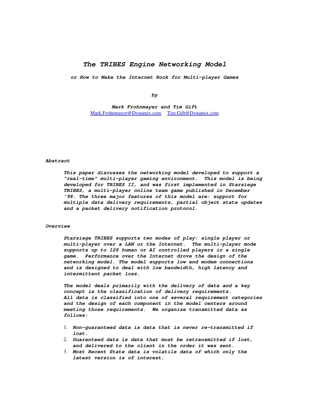 The TRIBES Engine Networking Model or How to Make the Internet Rock for Multi­player Games