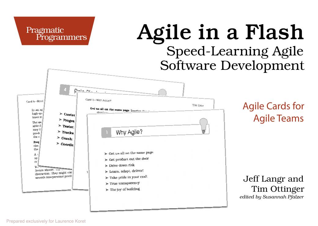 Agile in a Flash