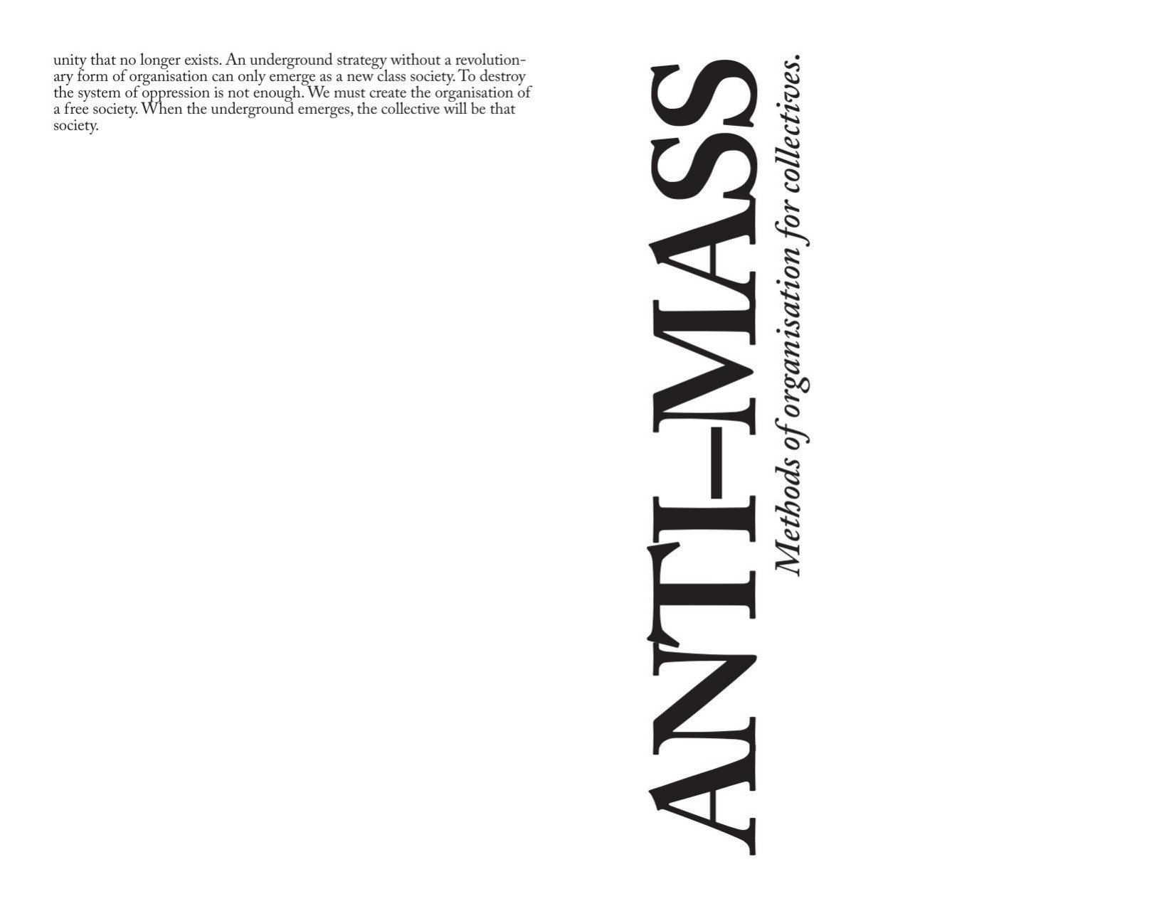 Anti-Mass: Methods of Organization for Collectives