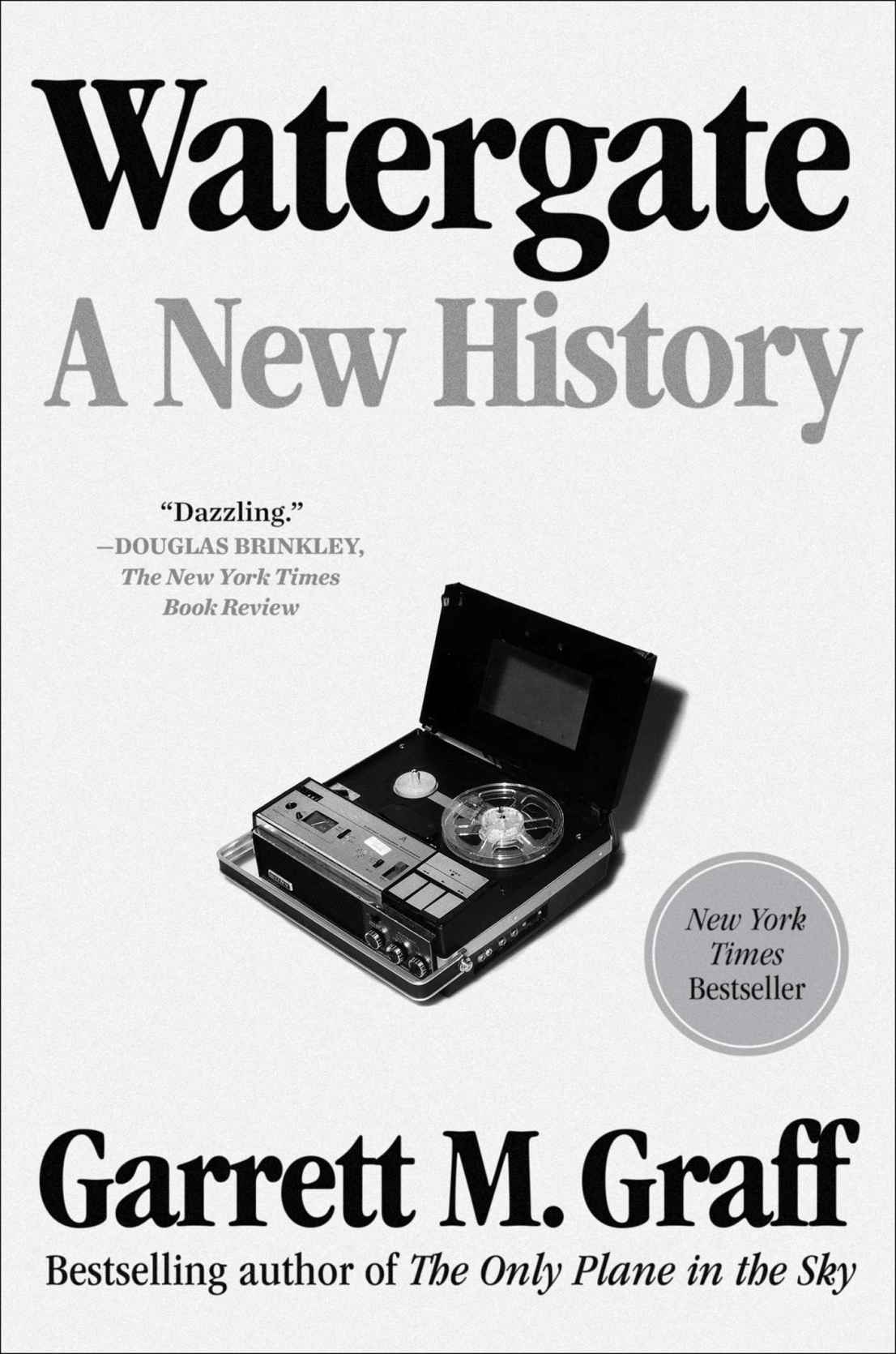Watergate: A New History