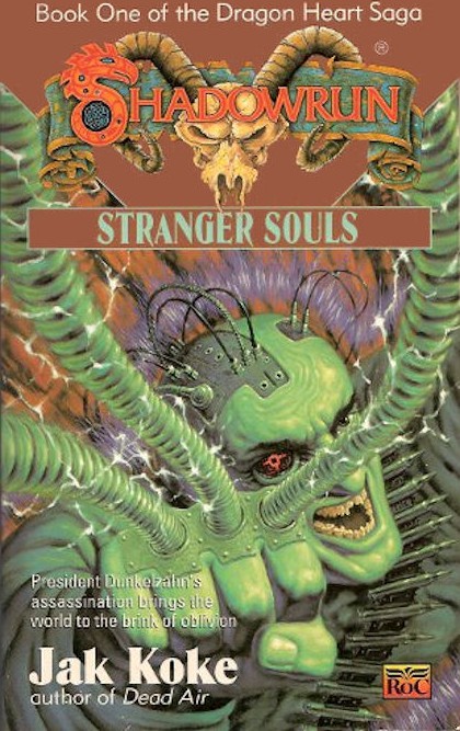 Stranger Souls (The Dragon Heart Saga -- Book One)