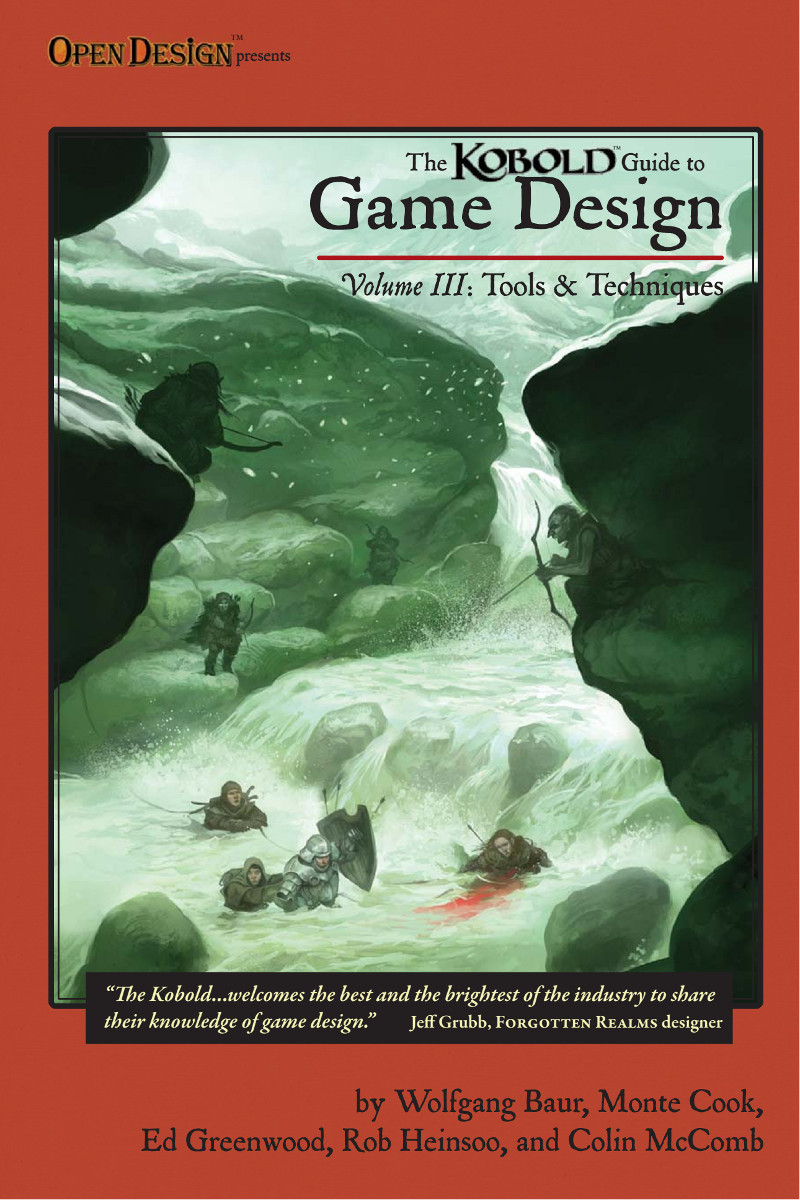 Kobold Guide To Game Design Volume III: Tools & Techniques