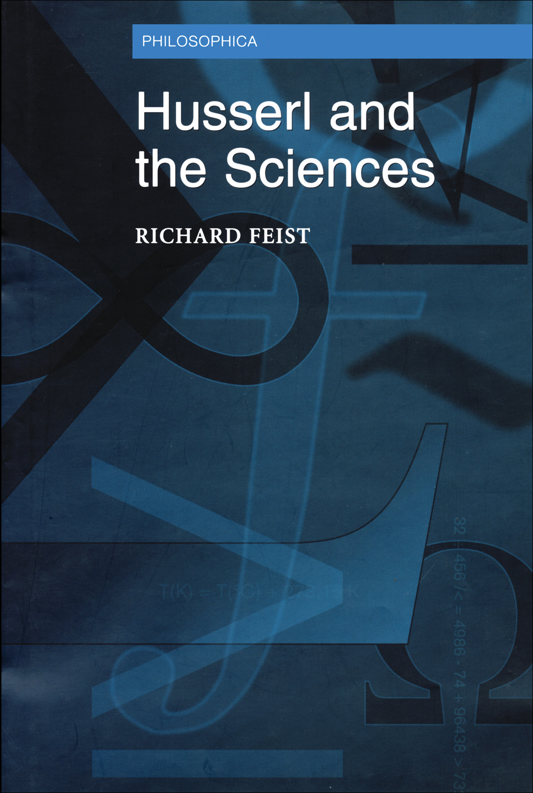Husserl and the Sciences: Selected Perspectives