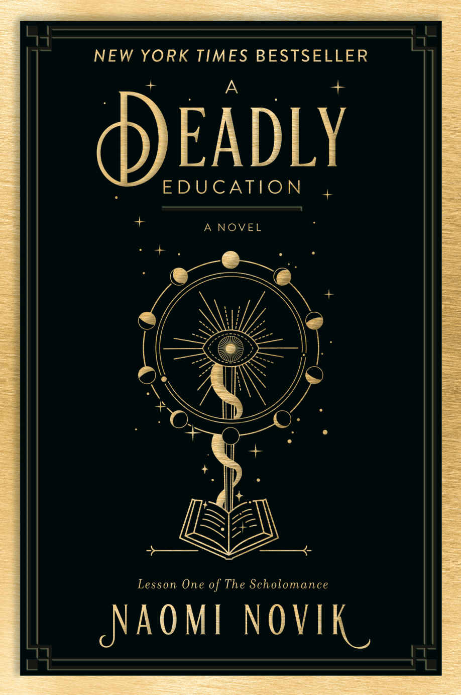 A Deadly Education (The Scholomance)