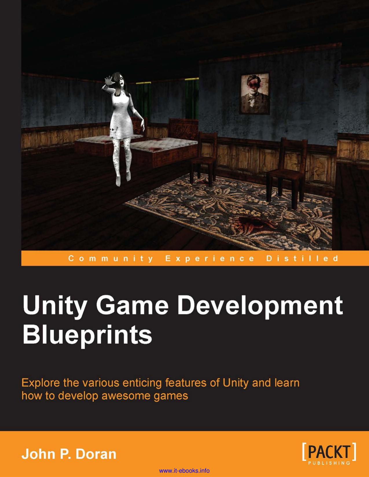 Unity Game Development Blueprints