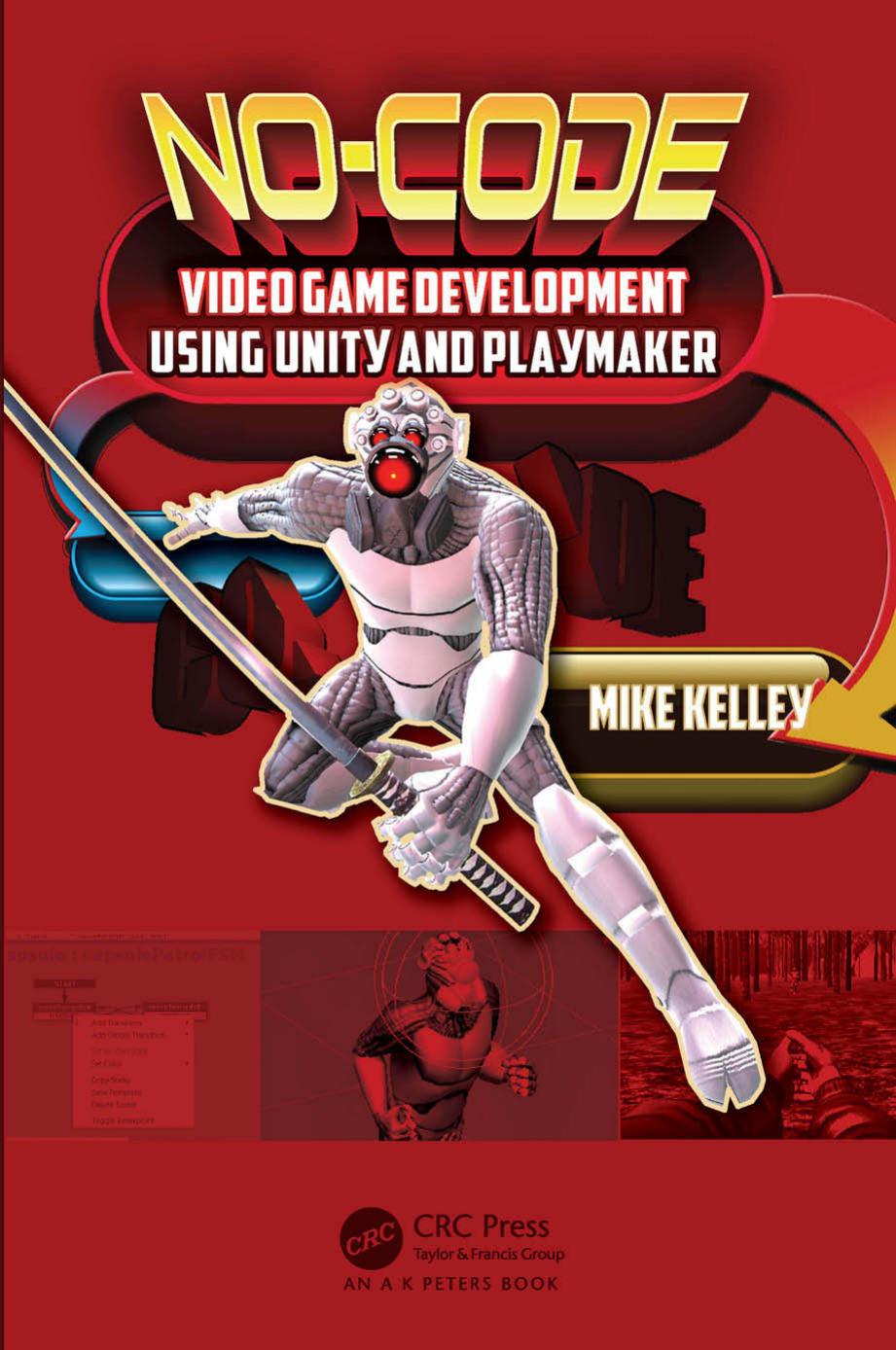 No-Code Video Game Development Using Unity and Playmaker