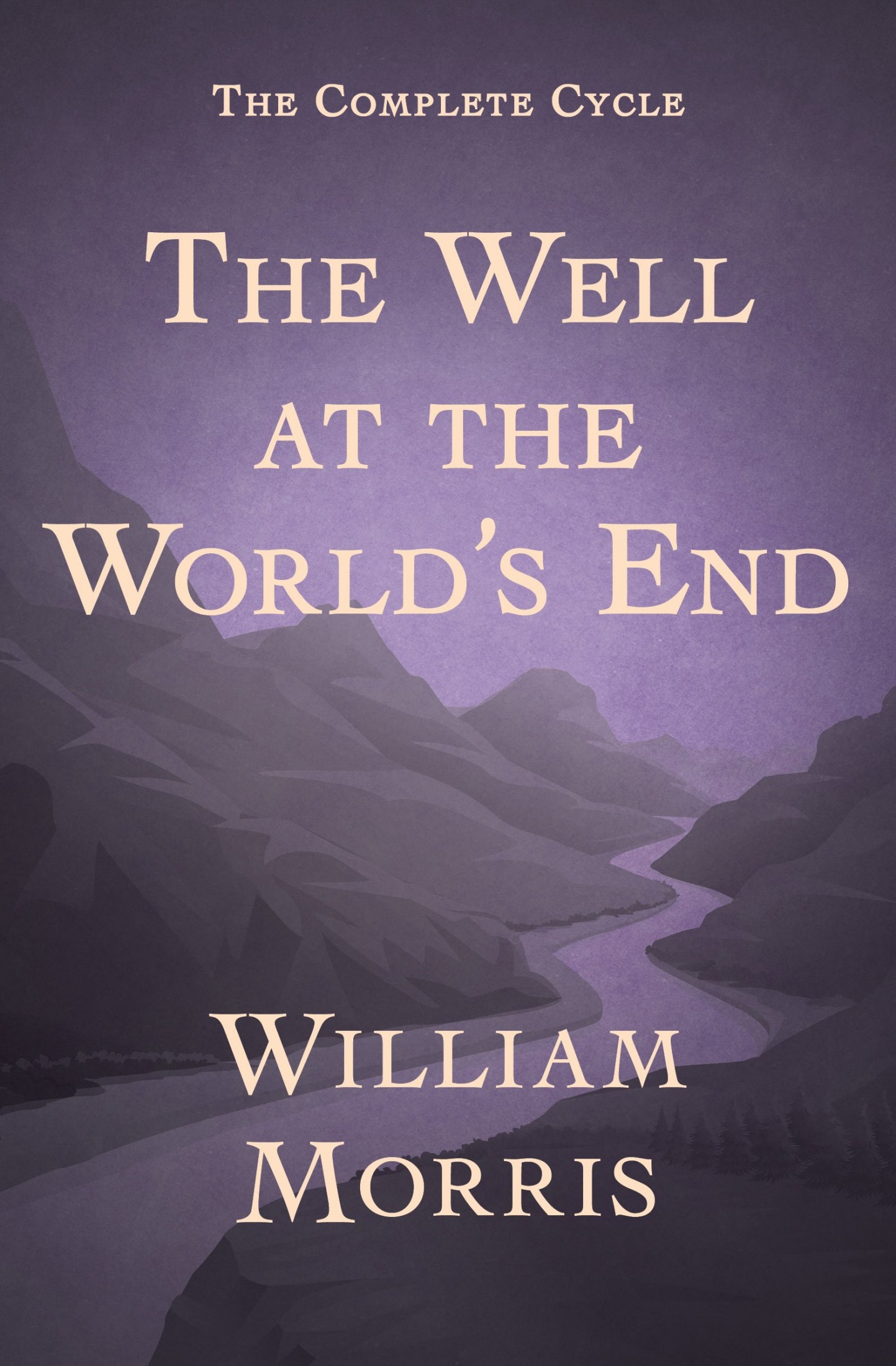 The Well at the World's End: a tale