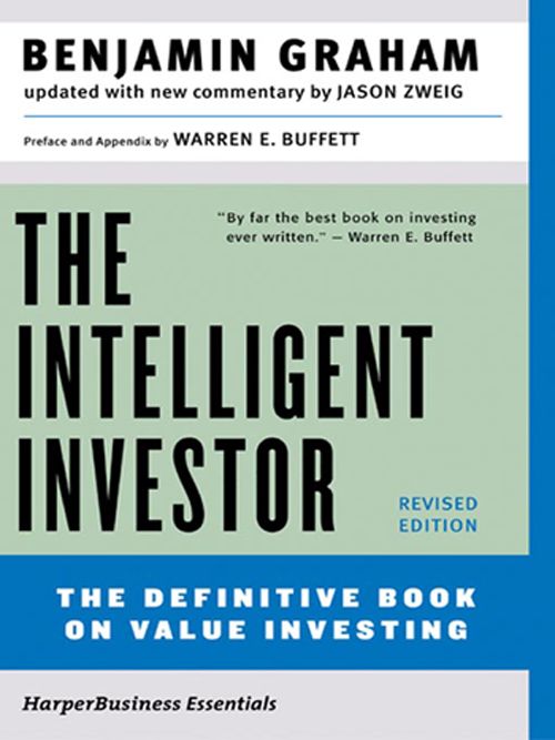 The Intelligent Investor, Rev. Ed (Collins Business Essentials)