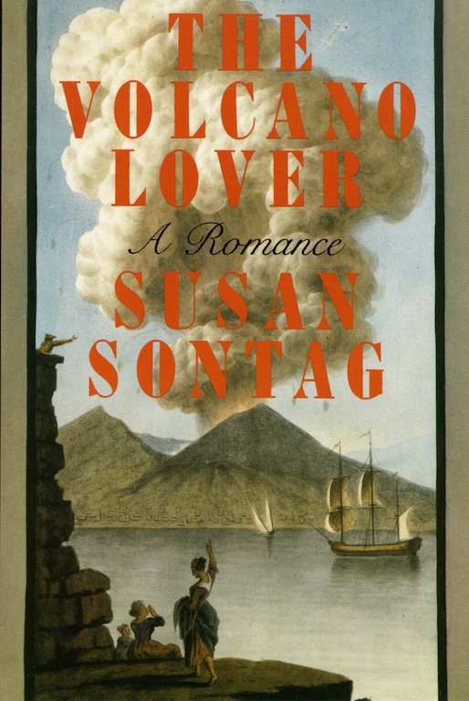 The Volcano Lover: A Romance