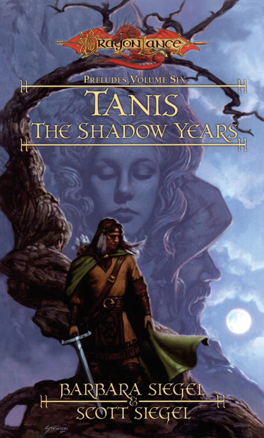 Tanis: The Shadow Years