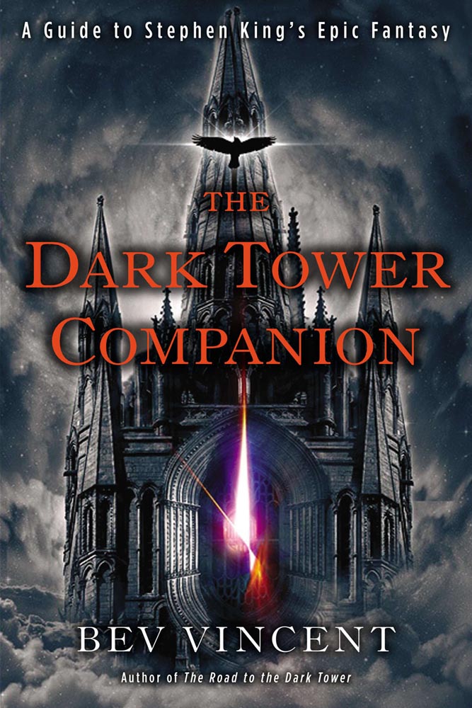 The Dark Tower Companion: A Guide to Stephen King’s Epic Fantasy