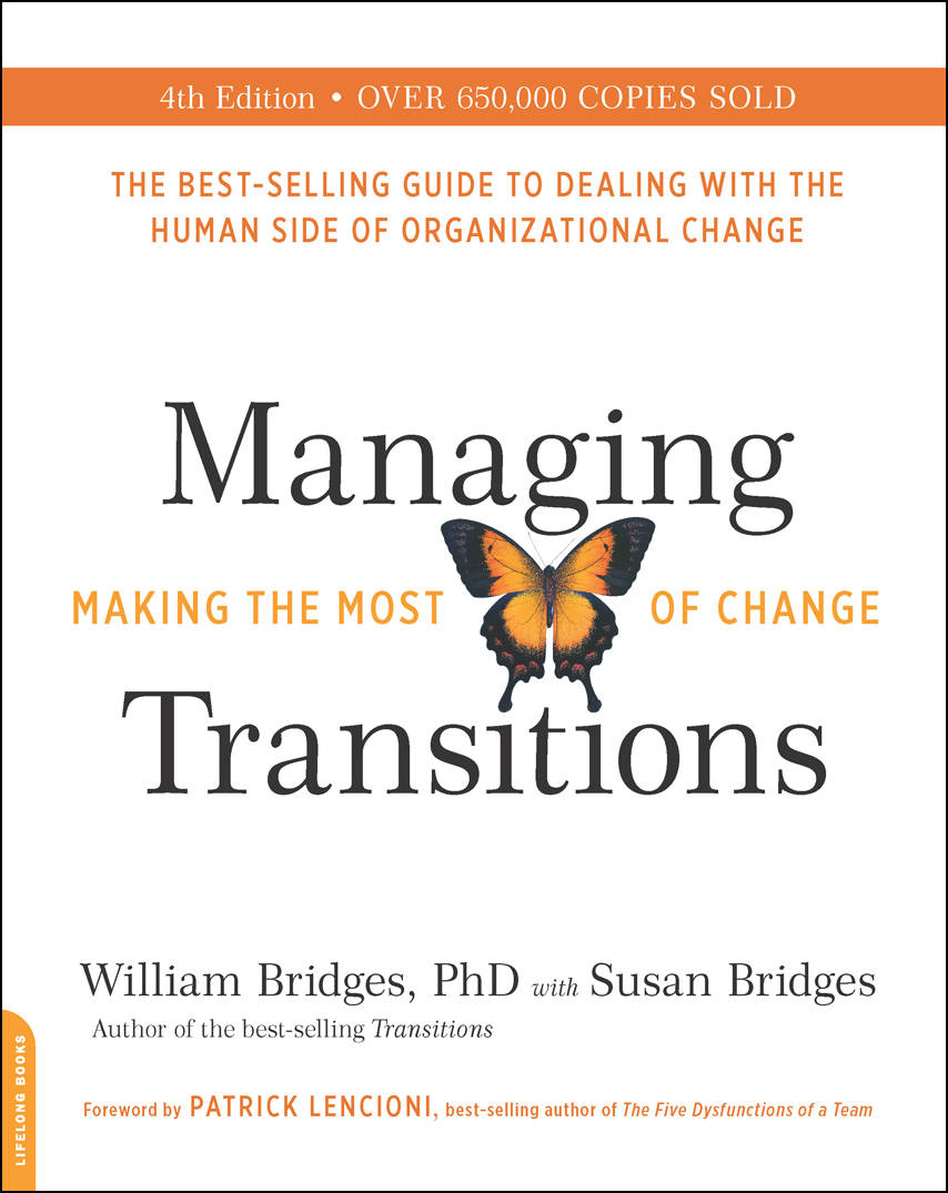 Managing Transitions, 25th anniversary edition